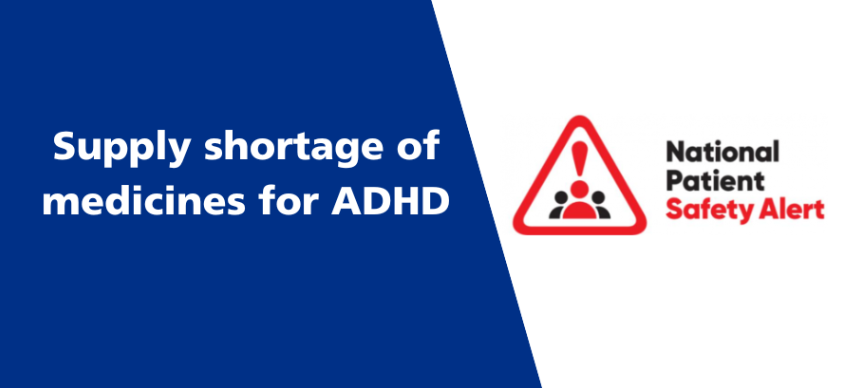 Patient Alert - ADHD Medication